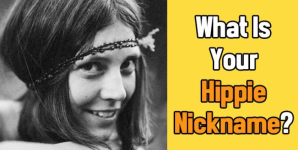 What Is Your Hippie Nickname?