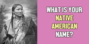 What Is Your Native American Name?