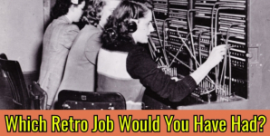 Which Retro Job Would You Have Had?