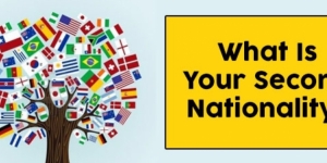 What Is Your Second Nationality?