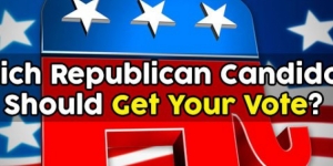 Which Republican Candidate Should Get Your Vote?