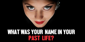 What Was Your Name In Your Past Life?