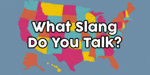 What Slang Do You Talk?