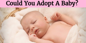 Could You Adopt A Baby?