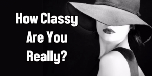 How Classy Are You Really?