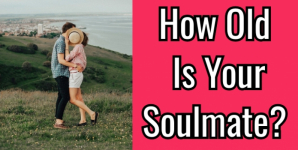 How Old Is Your Soulmate?