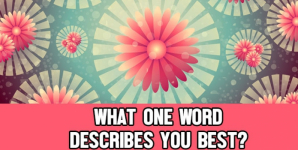 What One Word Describes You Best?