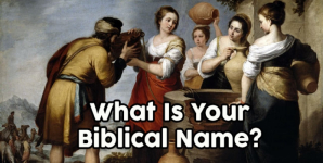 What Is Your Biblical Name?