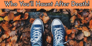 Pick Some Fall Activities And We’ll Reveal Who You’ll Haunt After Death!