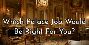 Which Palace Job Would Be Right For You?