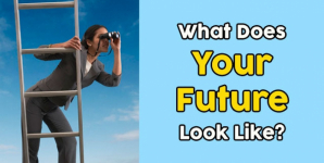 What Does Your Future Look Like?