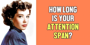 How Long is Your Attention Span?