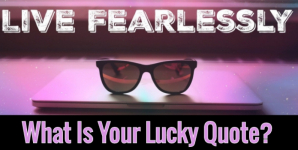 What Is Your Lucky Quote?