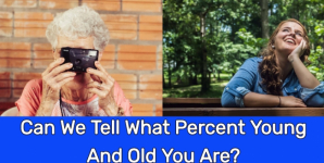 Can We Tell What Percent Young And Old You Are?