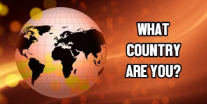 What Country Are You?