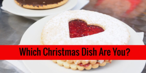 Which Christmas Dish Are You?