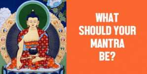 What Should Your Mantra Be?