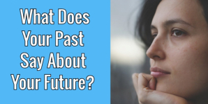 What Does Your Past Say About Your Future?