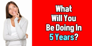 What Will You Be Doing In 5 Years?